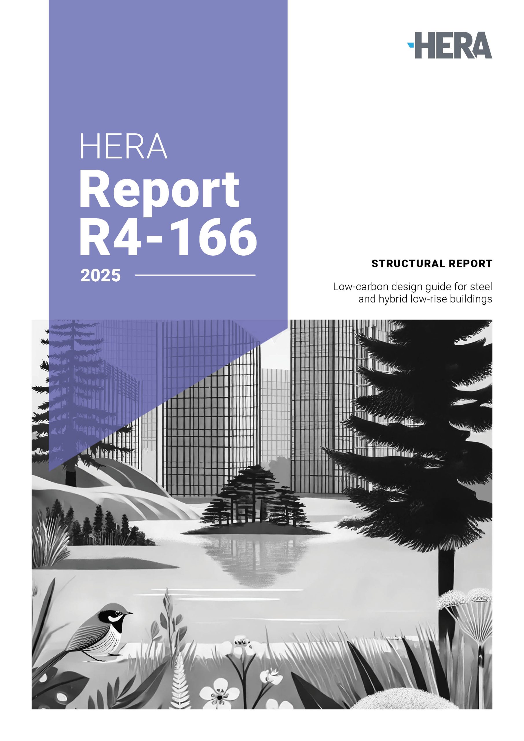 HERA Report R4-166: Low-carbon design guide for steel and hybrid low-rise buildings