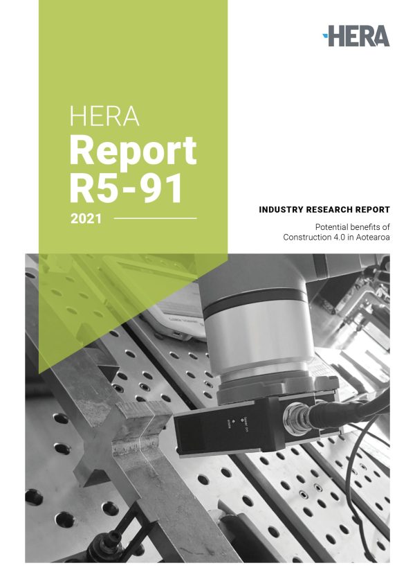 HERA Report R5-91: The potential business and economic benefits of Construction 4.0 in Aotearoa NZ